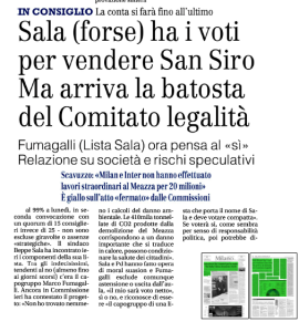 Comitato legalità e tanti dubbi su San Siro