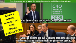 Green a parole, cemento nei fatti: Milano tradisce il C40 (…ma Il Coordinamento scrive al direttore del C40!)