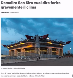 Demolire San Siro vuol dire ferire gravemente il clima (Pileri e non solo)